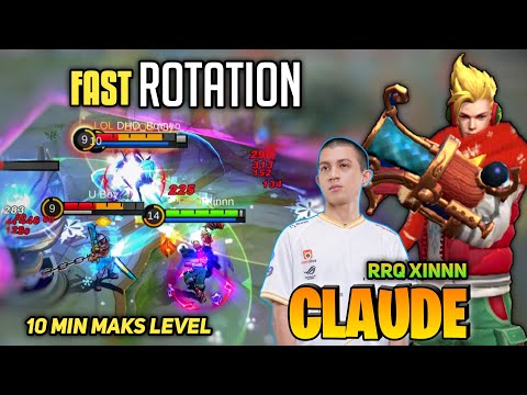 Claude Fast Rotation 10 Min Maks Level [Top Global Claude] By RRQ XINNN - Mobile Legend