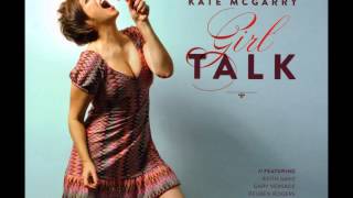 Girl Talk - Kate McGarry