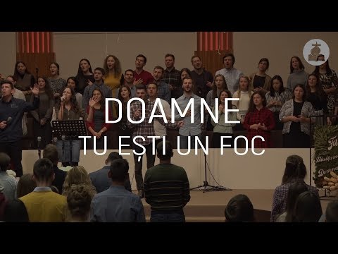Cor Tineret Poarta Cerului - Doamne Tu ești un foc!