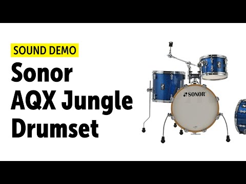 Обзор комплекта барабанов Sonor AQX Jungle Set