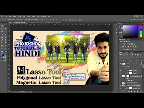 4 | Lasso Tool Polygonal Lasso Tool Magnetic Lasso Tool in PHOTOSHOP deepak verma