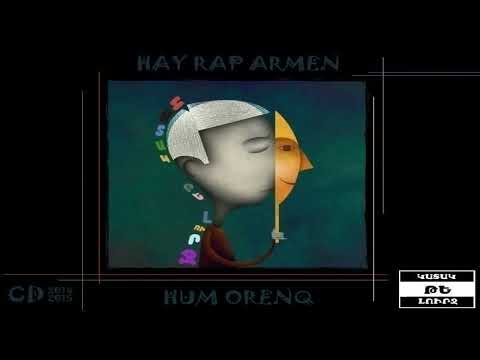 #6 Hay Rap Armen   Hum Orenq  (Album Lurj Te Katak)