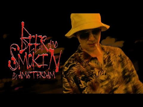 Beer and Smokin' In Amsterdam (Official Music Video)