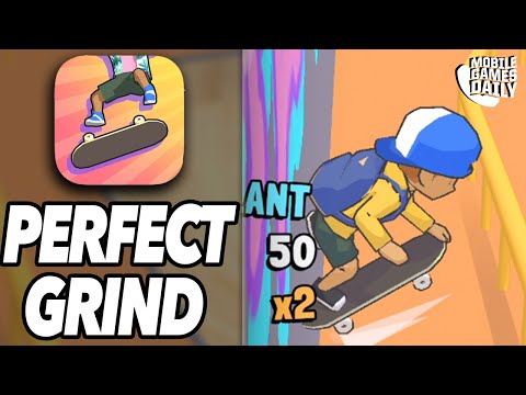 PERFECT GRIND Gameplay Walkthrough - Become A Skate Park Legend (iOS, Android)