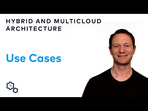 Use Cases for Hybrid and Multicloud Architectures with Kafka | Hybrid and Multicloud Architecture