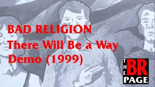 Bad Religion - There Will Be a Way (Graffin Demo) 1999