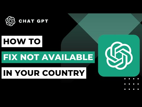 How To Fix Chat GPT Not Available In Your Country | 2023