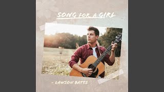 Lawson Bates If I Ever Lost Your Love