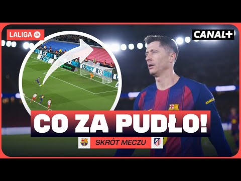 LEWANDOWSKI NIE TRAFIA Z KARNEGO! GOL BARCY W OSTATNIEJ AKCJI! BARCELONA - ATLETICO, SKRÓT MECZU
