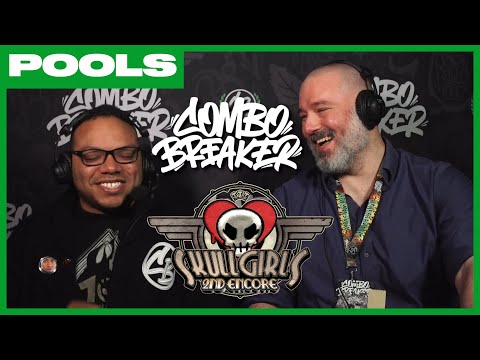COMBO BREAKER 2025 Skullgirls: 2nd Encore POOLS G-H Tournament