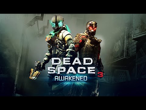 Dead Space 3: Awakened DLC Full Playthrough