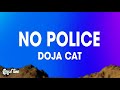 Doja Cat No Police Lyrics