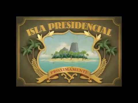 Película de Isla Presidencial - (Todas las Temporadas)
