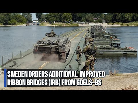 Sweden orders additional  Improved Ribbon Bridges (IRBs) from GDELS-BS