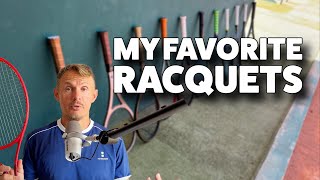 My favorite racquets (part 1) - Current and Classic