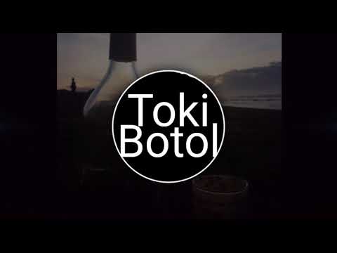 Toki botol - Fresh Boy x Ambe 40