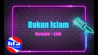 Download lagu Karaoke Rukun Islam || Ai Khodijah feat Diva Latief ( Karaoke   Lirik ) mp3