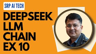 Deepseek LLM chain Ex 10