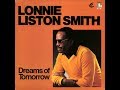 Lonnie Liston Smith - A Lonely Way To Be