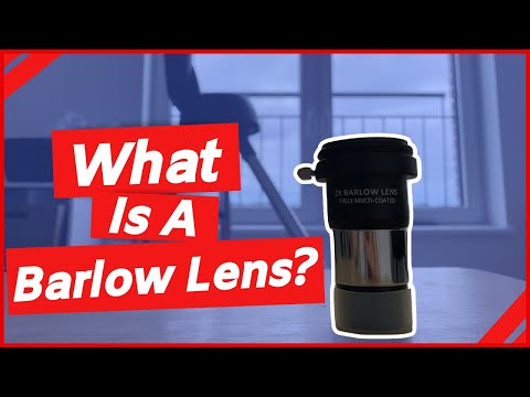 What Is A Barlow Lens?