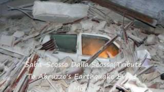 Saba-Scosso Dalla Scossa(Tribute To Abruzzo's Earthquake Event Mix)
