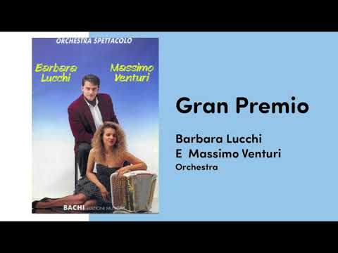 GRAN PREMIO - Barbara Lucchi e Massimo Venturi
