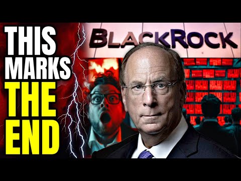 BlackRock's Plan Will Crash The Market! This Marks The End!! - Atlantis Report