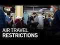 New Air Travel Restrictions Proposed Just Before Holiday Season