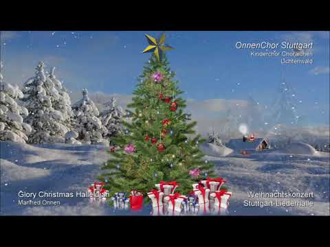 OnnenChor Stuttgart - Glory Christmas Hallelujah