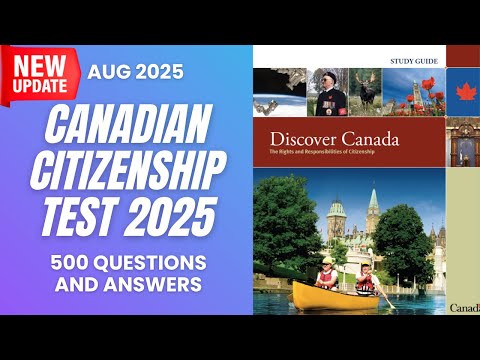 Canadian Citizenship Test 2025: Practice 500 Questions and Answers to Ace the Exam!