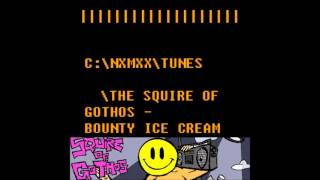 The Squire Of Gothos - Bounty Ice Cream