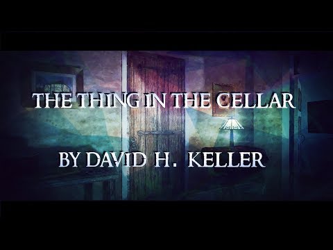 Scary Stories - The Thing in the Cellar