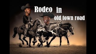 Lil Nas X - Old Town Road & Rodeo (mashup)