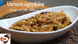 Cavolo cappuccio o verza in agrodolce, velocissimo e buonissimo! Sweet and sour cabbage!
