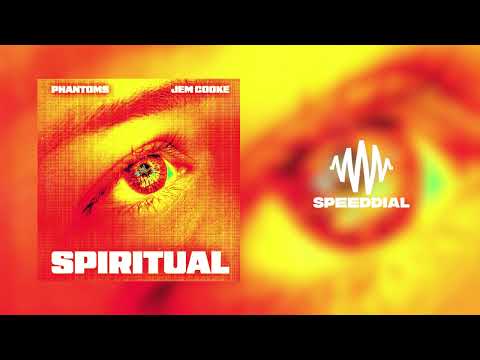 Phantoms & Jem Cooke - Spiritual