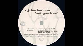 C.J. Buchannon - Set You Free (Calderone Remix) [2000]