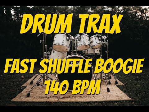 Drum Trax Fast Shuffle Boogie 140 BPM