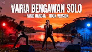 Download lagu GOKIL! VARIA BENGAWAN SOLO Rock Version yang Bikin Merinding — WAJIB TONTON! mp3