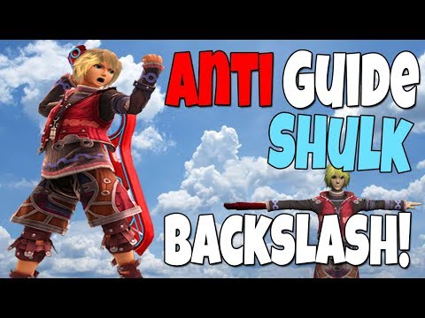 Smash Anti Guide: The Backslash Shulk