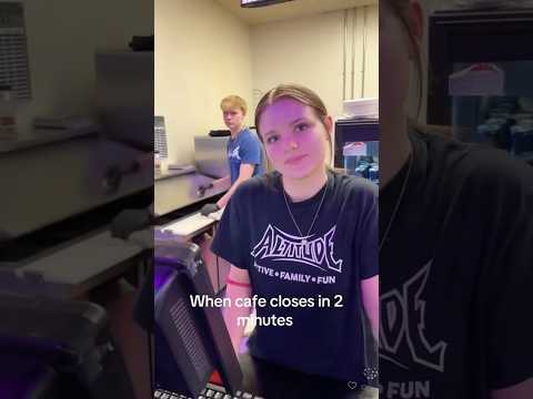 When a #customer orders 2 #minutes before closing #time - Longer #version #funny #cafe #comedy #food