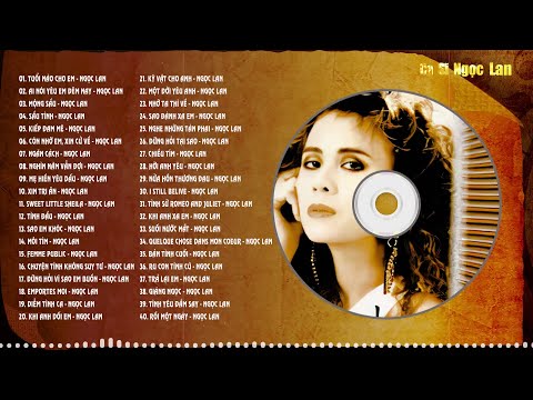Album 40 Bản Tình Ca Nổi Tiếng Vang Bóng Của Danh Ca Ngọc Lan