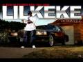 Lil Keke - She Love Gangstas