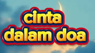Download lagu Cinta dalam doa | lagu sedih terbaru 2025 | lagu indonesia mp3