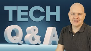 Live Stream Answering Your Tech Questions
