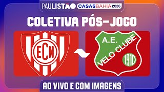 NOROESTE X VELO CLUBE- COLETIVA PÓS-JOGO | PAULISTÃO CASAS BAHIA 2026