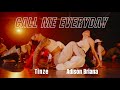 Tinze x Adison Briana Choreography // Call Me Everyday - Chris Brown, Wizkid