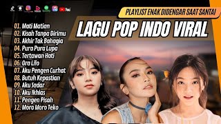 Download lagu MATI MATIAN - MAHALINI | KISAH TANPA DIRIMU -ANGGIS DEVAKI | TERTAWAN HATI| LAGU POP TERPOPULER 2024 mp3