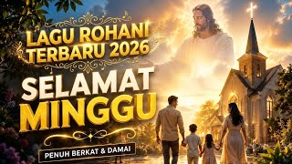 Download lagu SELAMAT HARI MINGGU ☀️ Lagu Rohani Kristen Penuh Damai & Berkat#lagurohani mp3 Download lagu SELAMAT HARI MINGGU ☀️ Lagu Rohani Kristen Penuh Damai & Berkat#lagurohani mp3