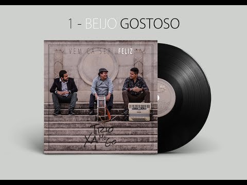 Trio Xamego - Beijo Gostoso