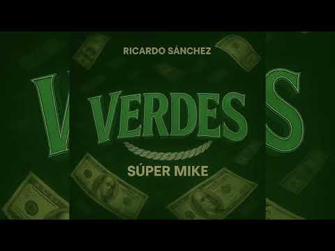 Súper Mike - VERDES 💵